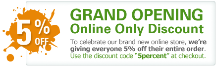 Grand Opening - 5% Discount